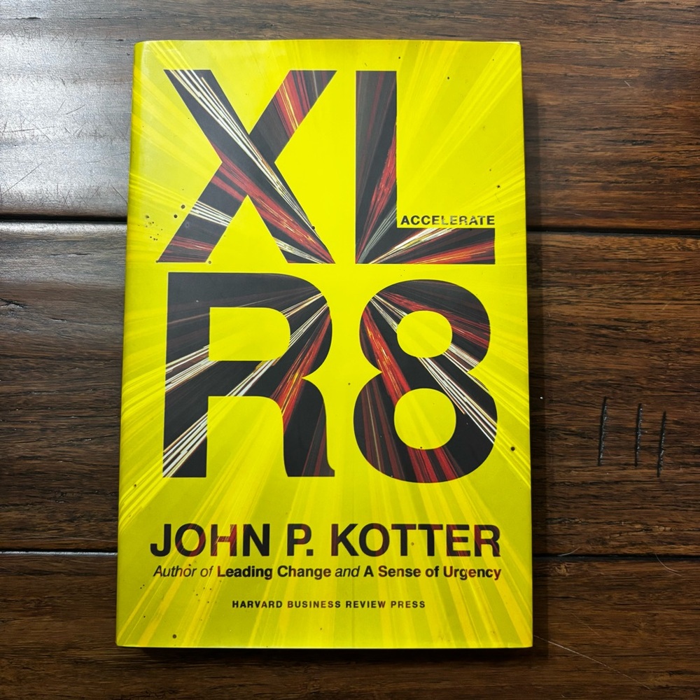 Accelerate : Building Strategic Agility for a Faster-Moving World Book